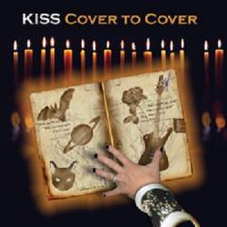 Kiss : Cover to Cover